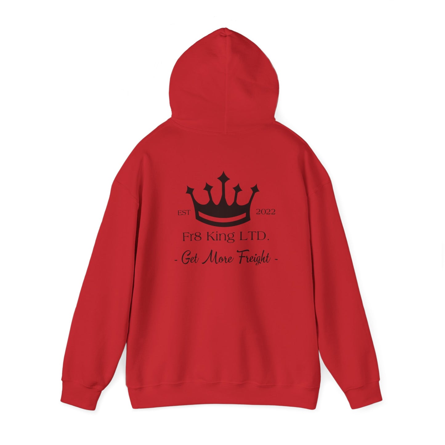 Get More Freight --  Hoodie