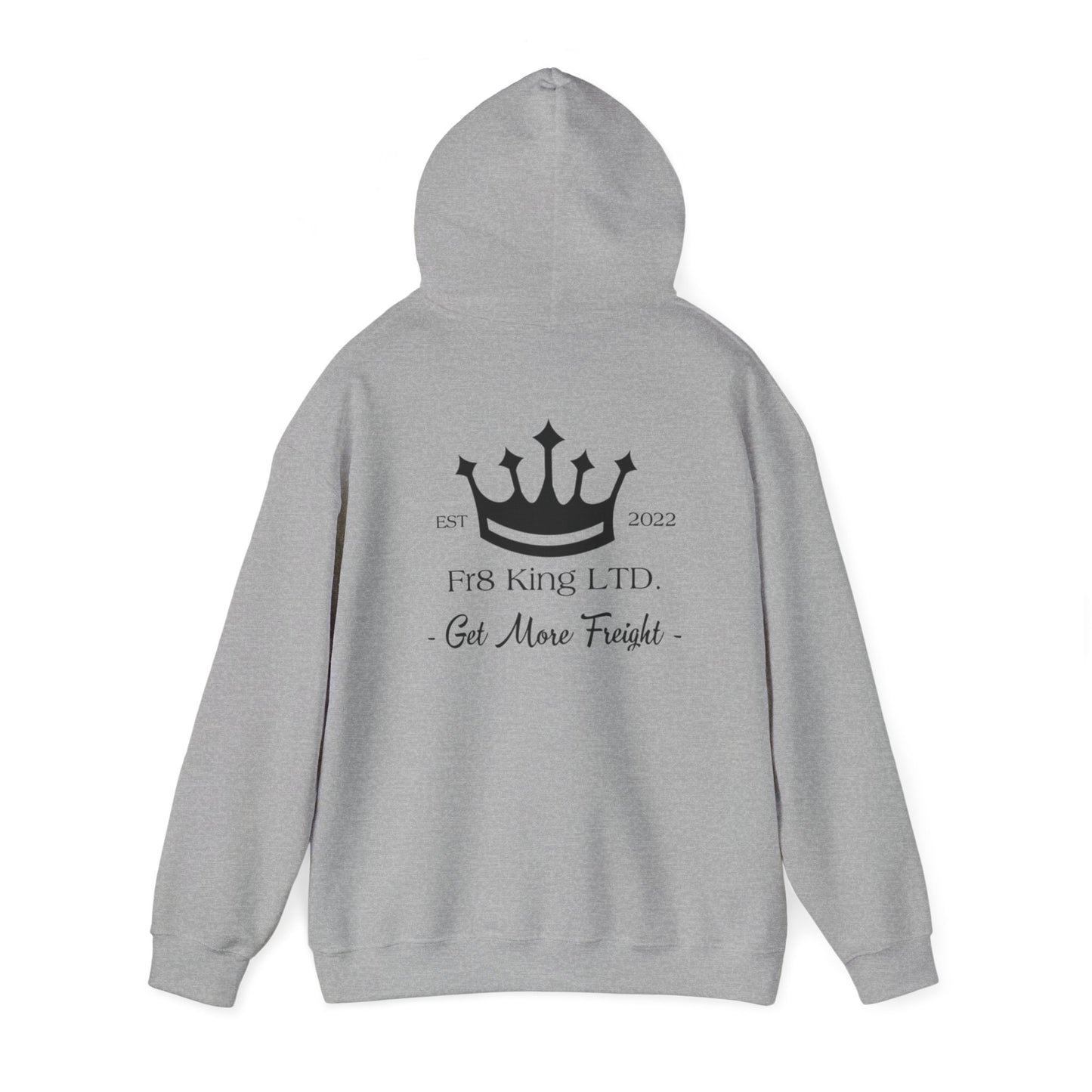 Get More Freight --  Hoodie