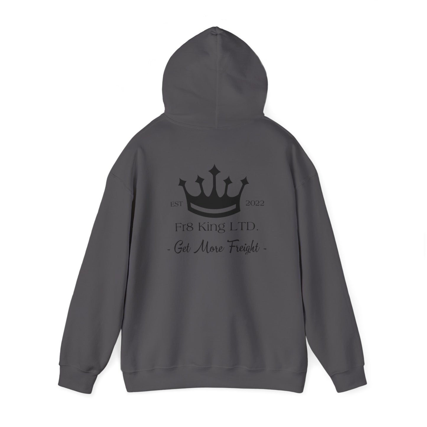 Get More Freight --  Hoodie