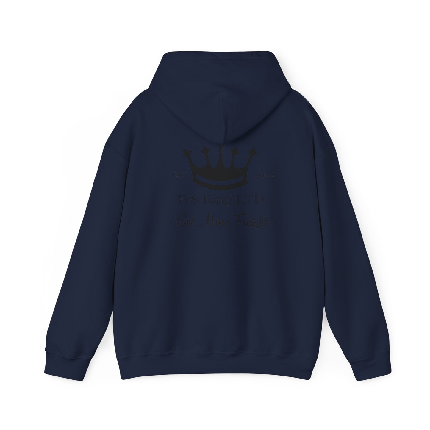 Get More Freight --  Hoodie