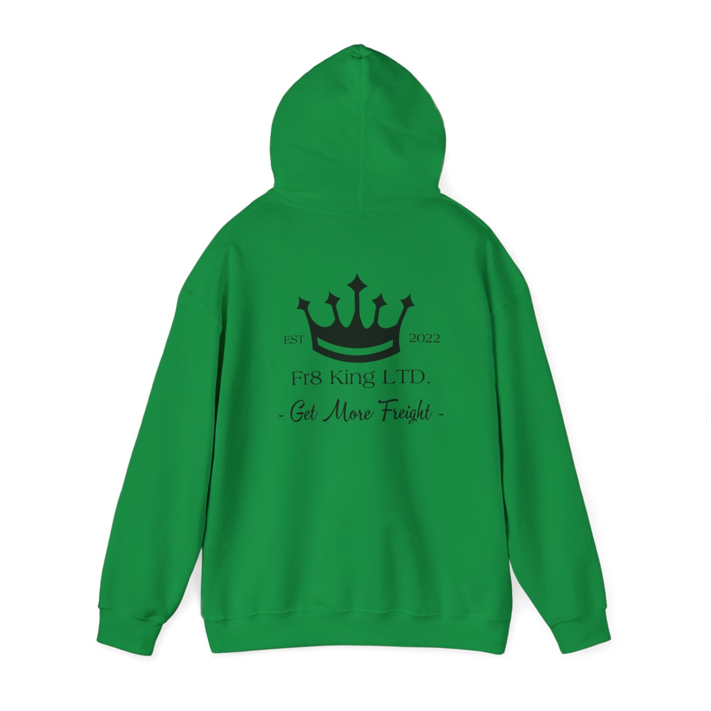 Get More Freight --  Hoodie