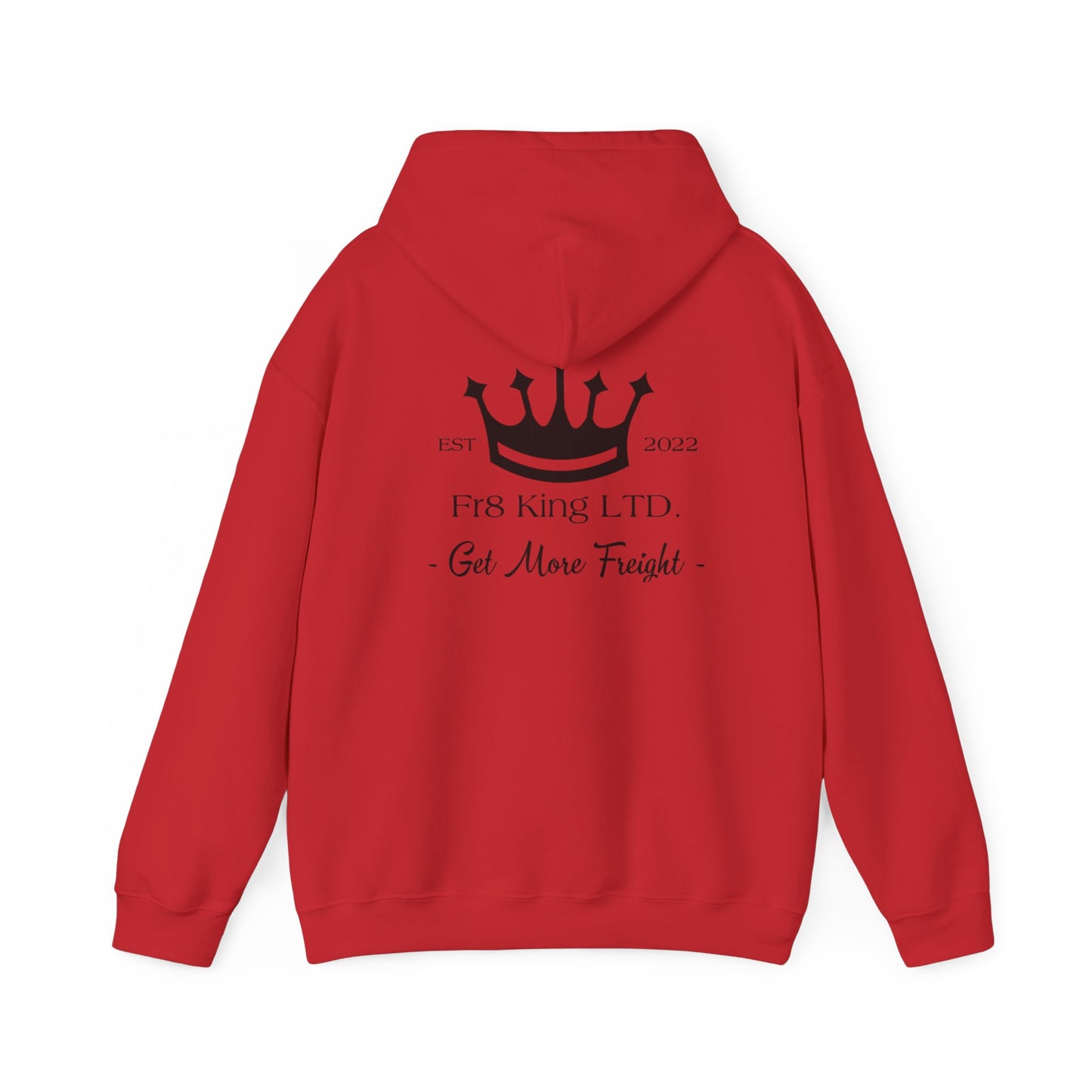 Get More Freight --  Hoodie