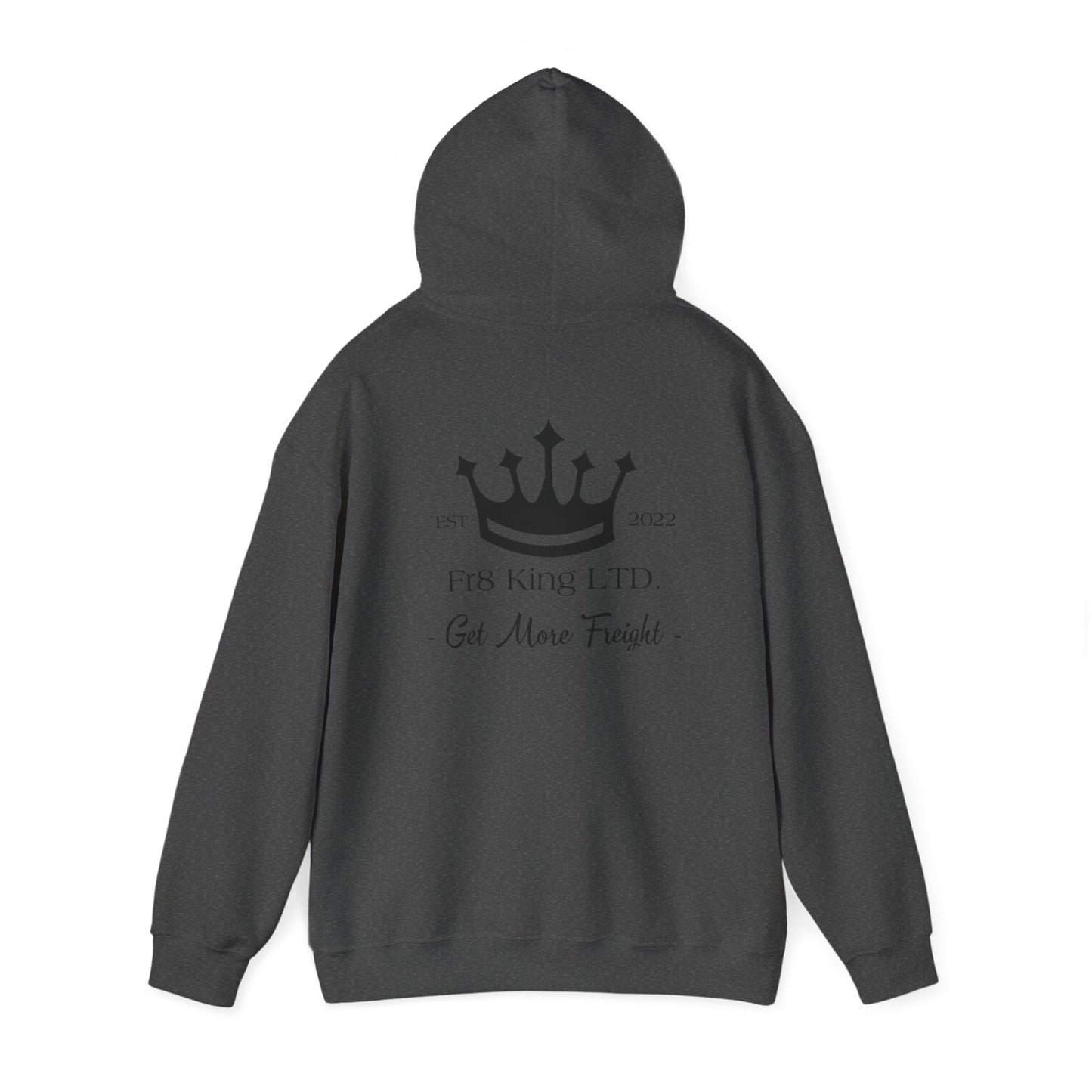 Get More Freight --  Hoodie