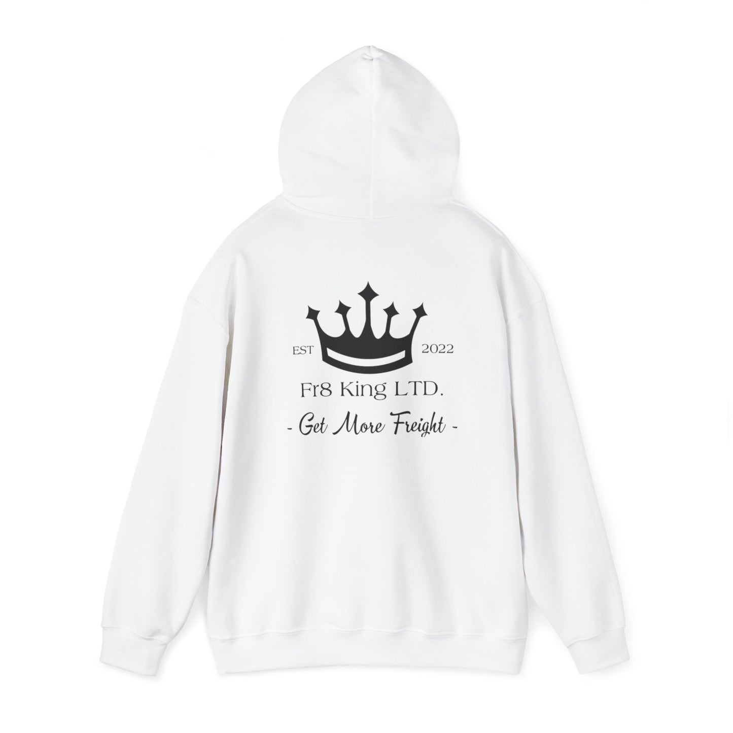 Get More Freight --  Hoodie