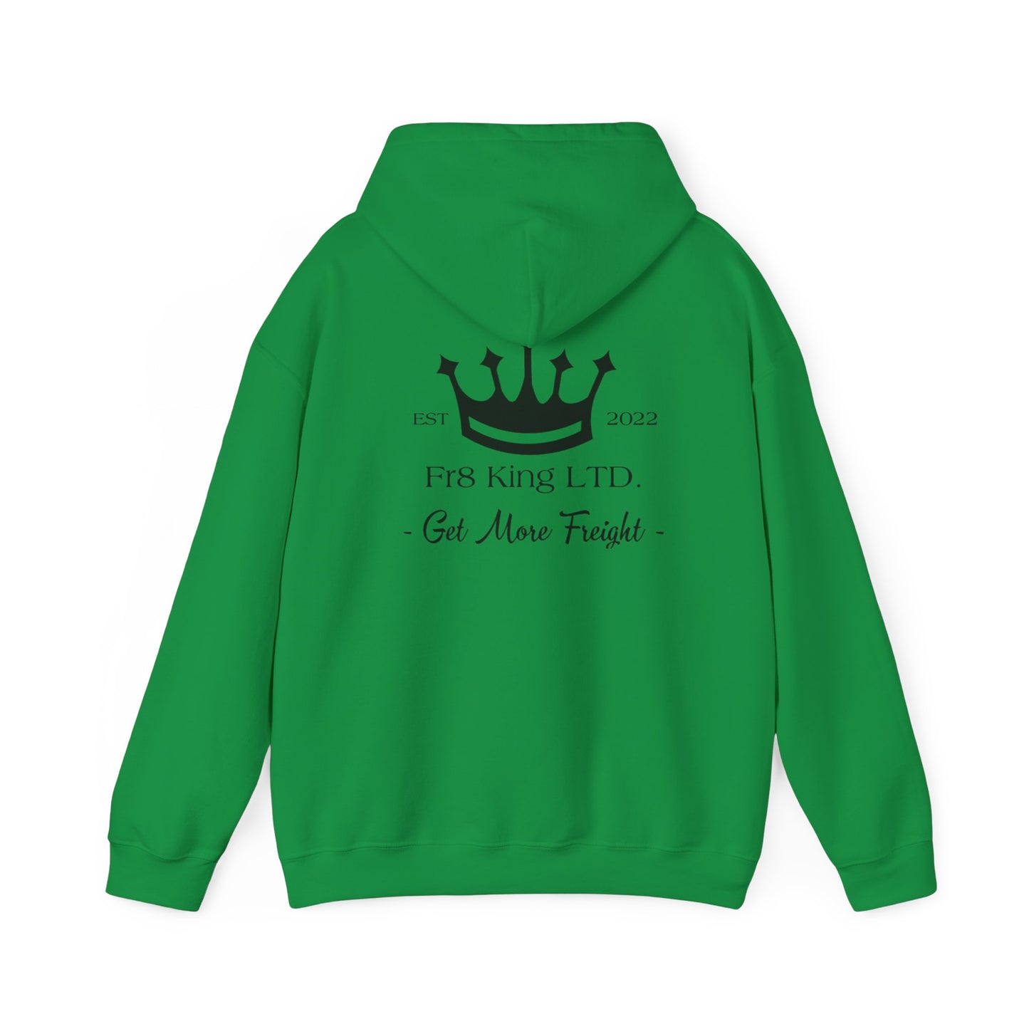 Get More Freight --  Hoodie